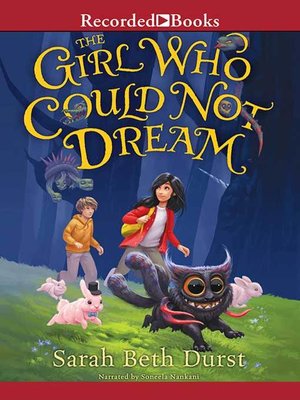 cover image of The Girl Who Could Not Dream